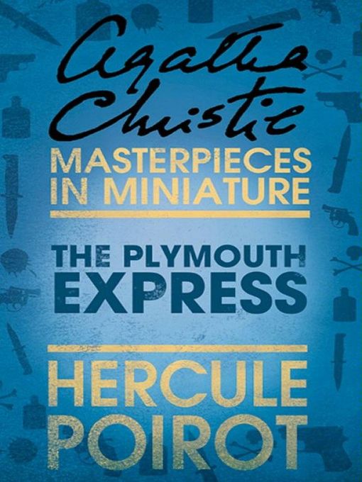 Title details for The Plymouth Express by Agatha Christie - Wait list